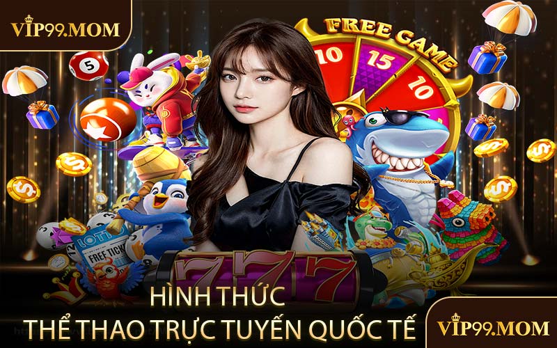 Hình thức thể thao trực tuyến quốc tế